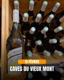 13 fév - caves du vieux mont - Méta