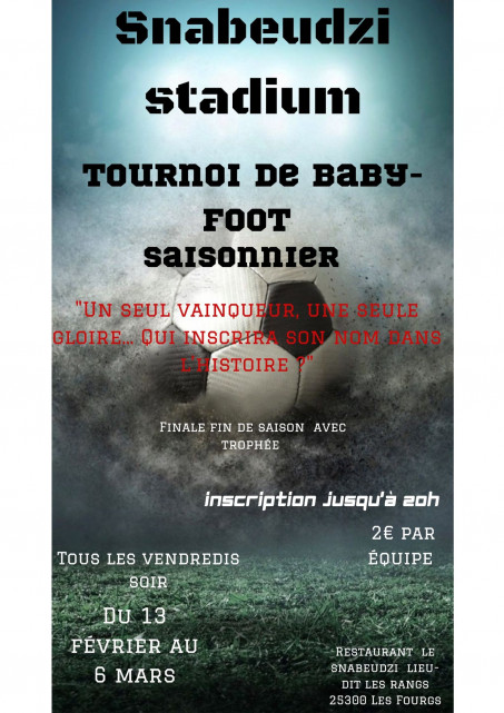 20 fév au 6 mars - tournoi de baby foot - les fgs