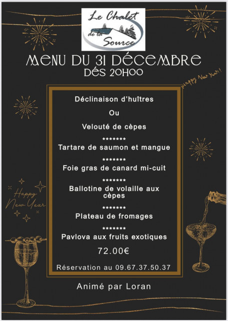 31 déc - réveillon Chalet de la Source - Mouthe