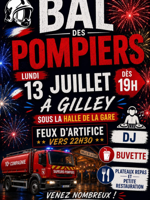 13 juillet - Bal pompiers - Gilley - © Amicale Sapeurs Pompiers Gilley 13 juillet - Bal pompiers - Gilley