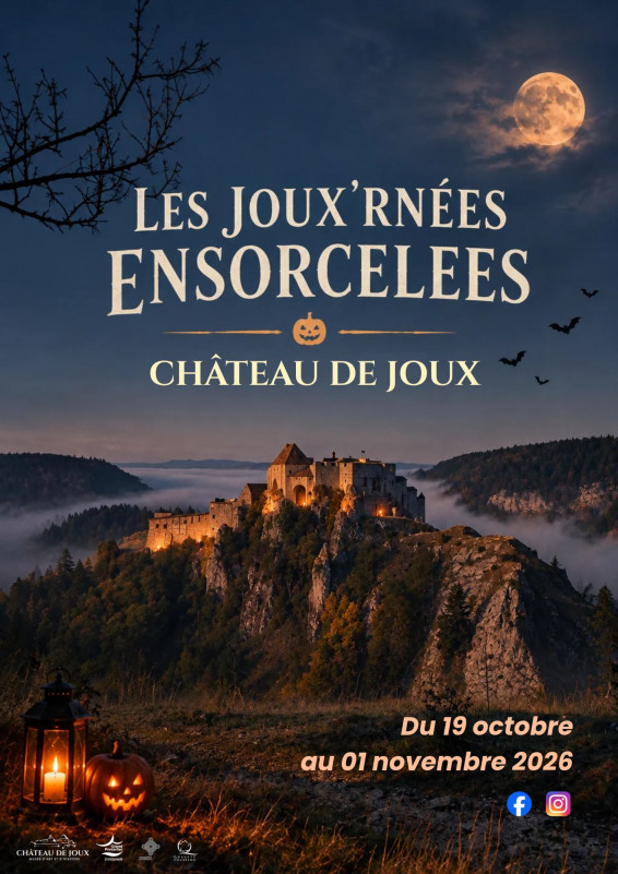 19 oct au 1er nov - Joux'rnées ensorcelées - la cluse et mijoux - © chateau de joux 19 oct au 1er nov - Joux'rnées ensorcelées - la cluse et mijoux