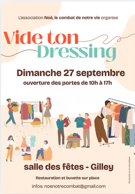 27 septembre - Vide dressing - Gilley - © Noé le combat de notre vie 27 septembre - Vide dressing - Gilley